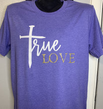 Load image into Gallery viewer, True Love