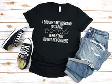 Load image into Gallery viewer, I brought my husband to Target