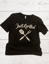 Load image into Gallery viewer, Just Grillin