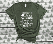 Load image into Gallery viewer, I just want to drink wine