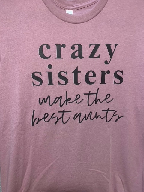 Crazy Sisters - Aunts